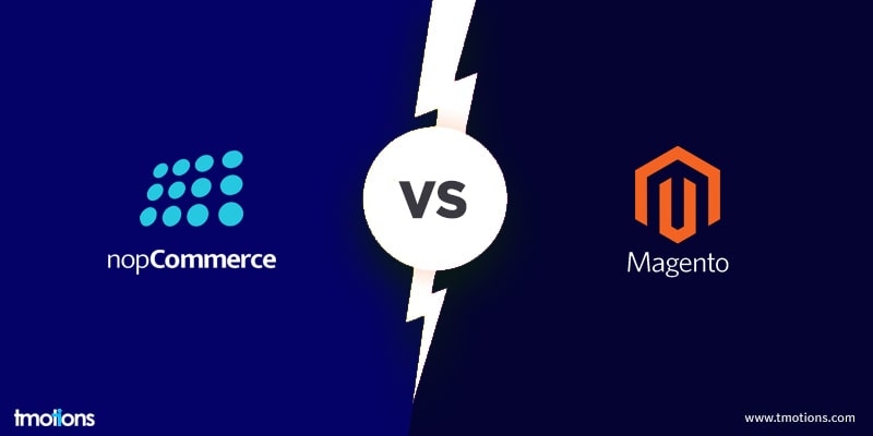 Evaluate best ecommerce platform in Nopcommerce Vs Magento